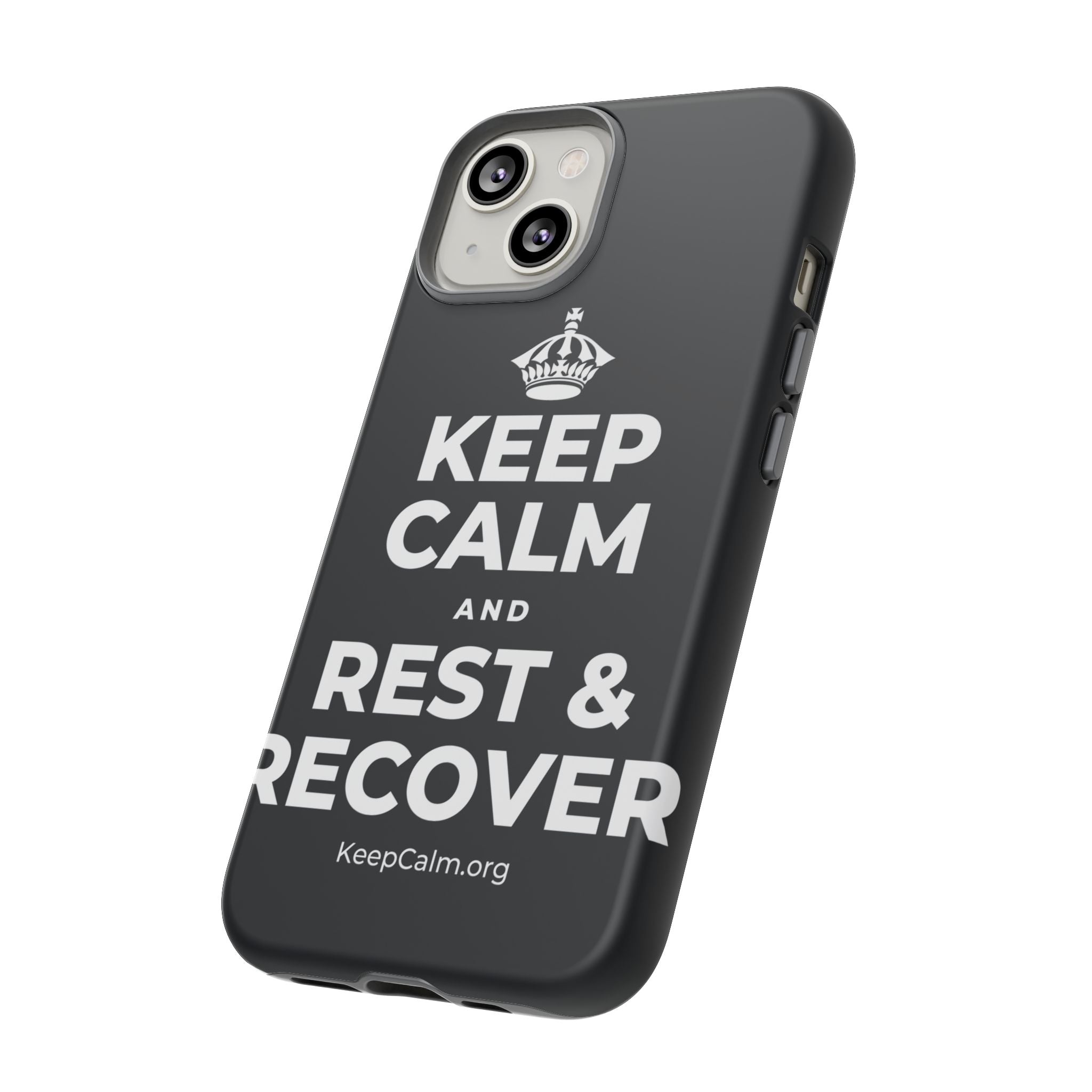 KEEP CALM AND REST & RECOVER Phone Case (Dark)