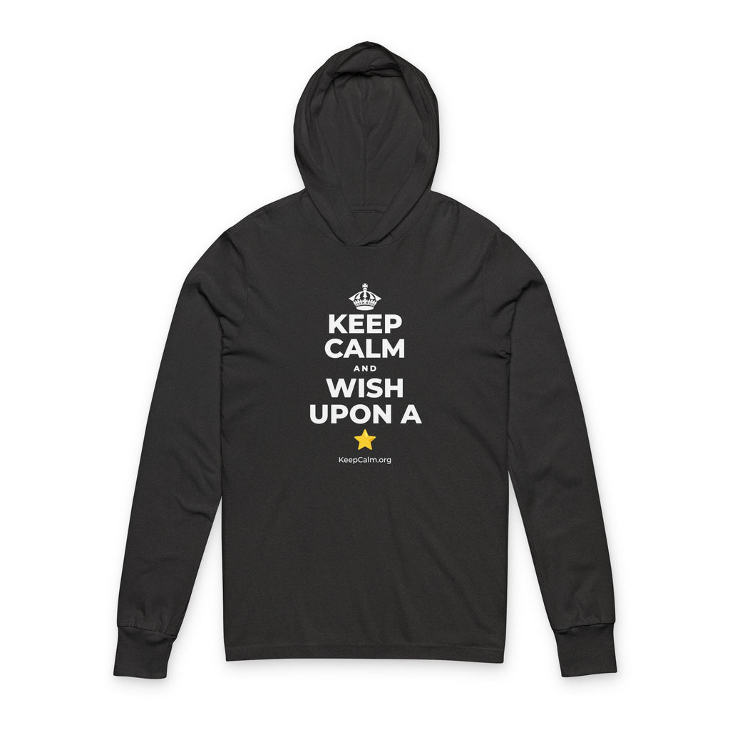 KEEP CALM AND WISH UPON A ⭐ Hooded Long Sleeve Tee