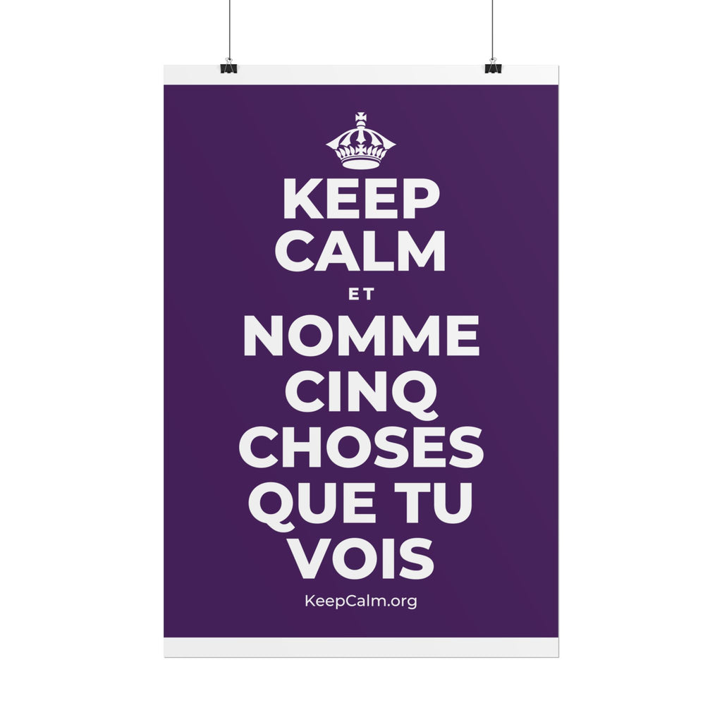 KEEP CALM ET NOMME CINQ CHOSES QUE TU VOIS Poster