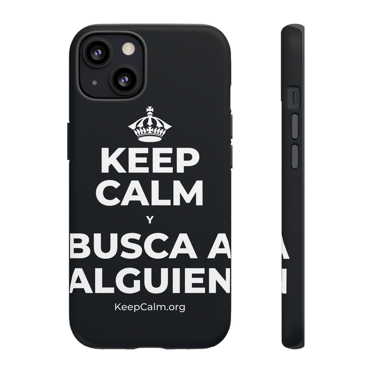 KEEP CALM Y BUSCA A ALGUIEN Phone Case (Dark)