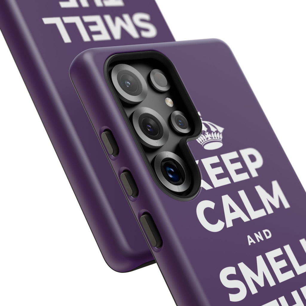 KEEP CALM AND SMELL THE FRESH AIR Phone Case