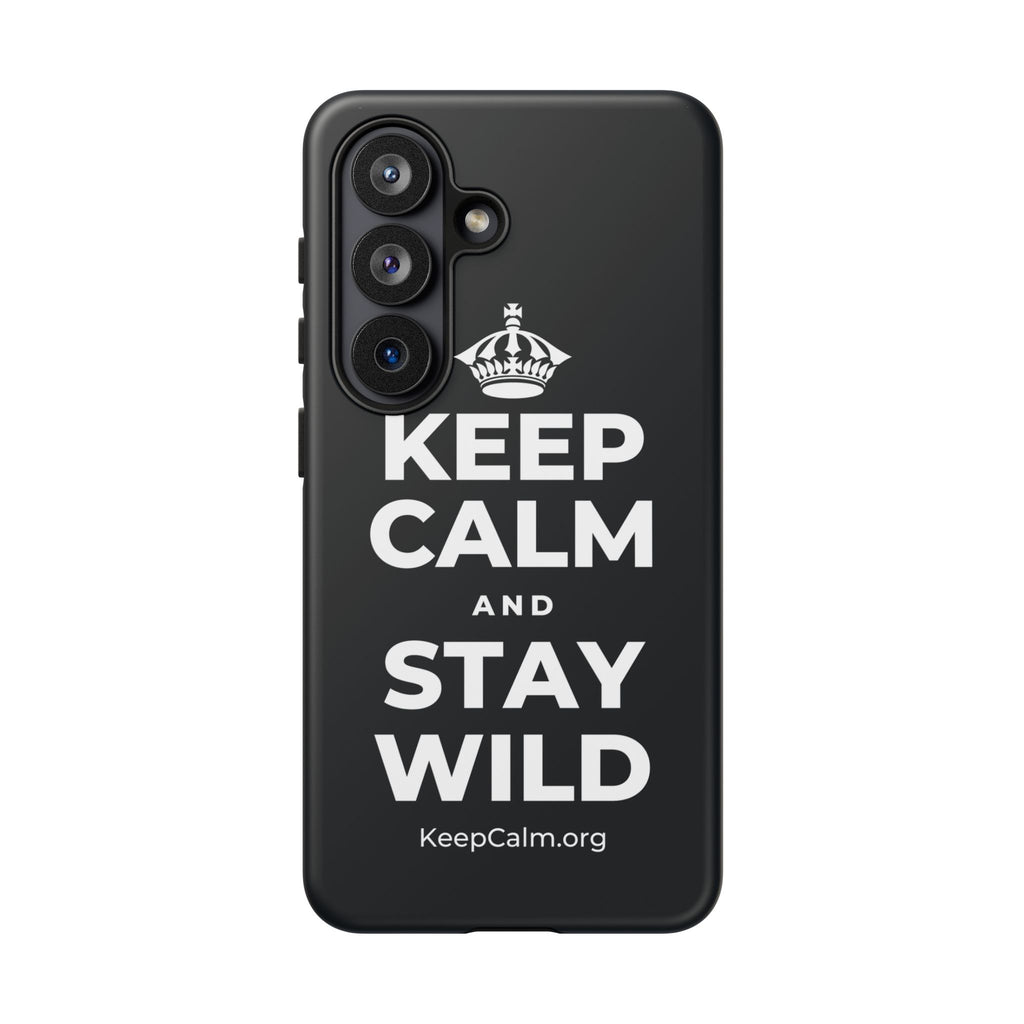 KEEP CALM AND STAY WILD Phone Case (Dark)