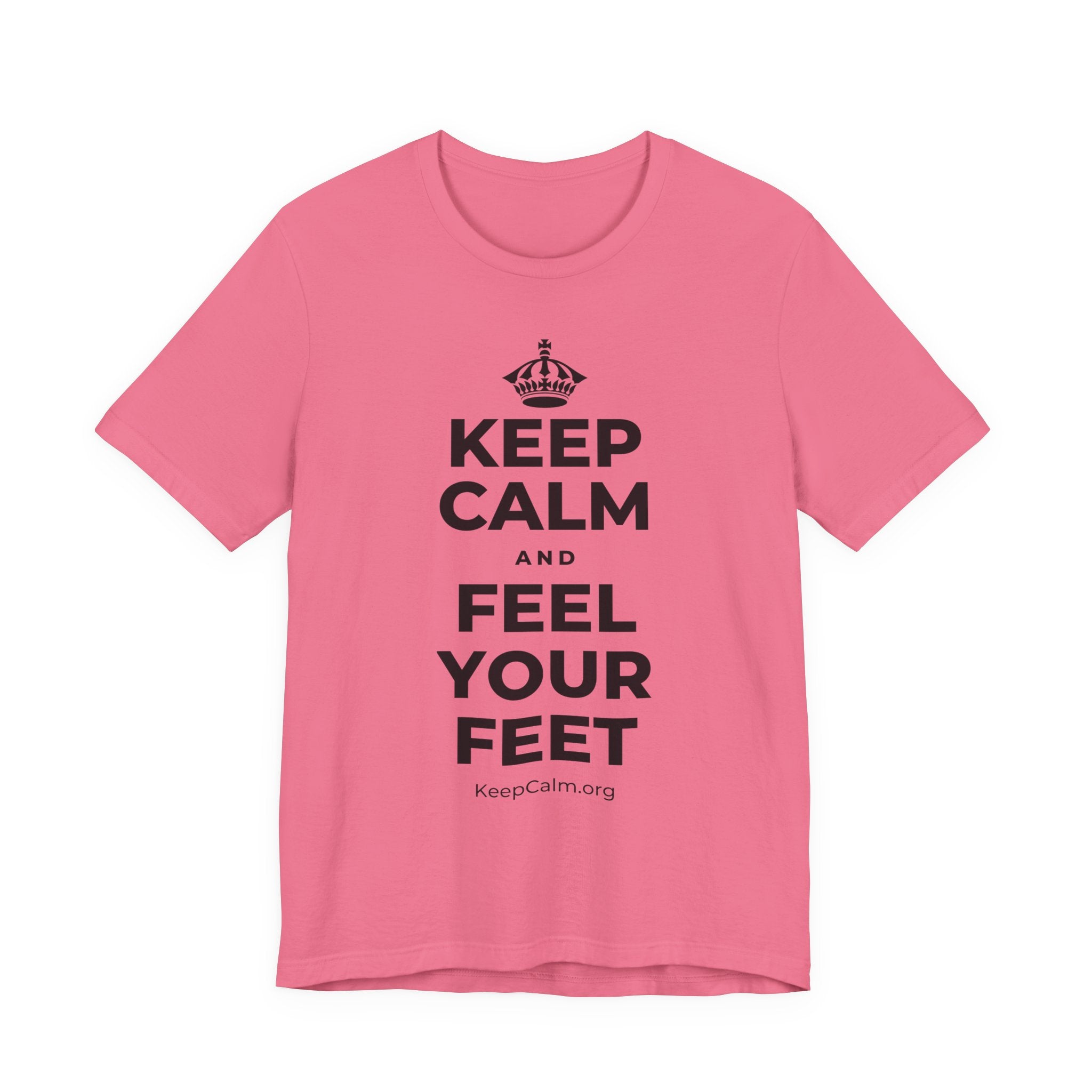 KEEP CALM AND FEEL YOUR FEET T-Shirt (Military Green–Autumn)