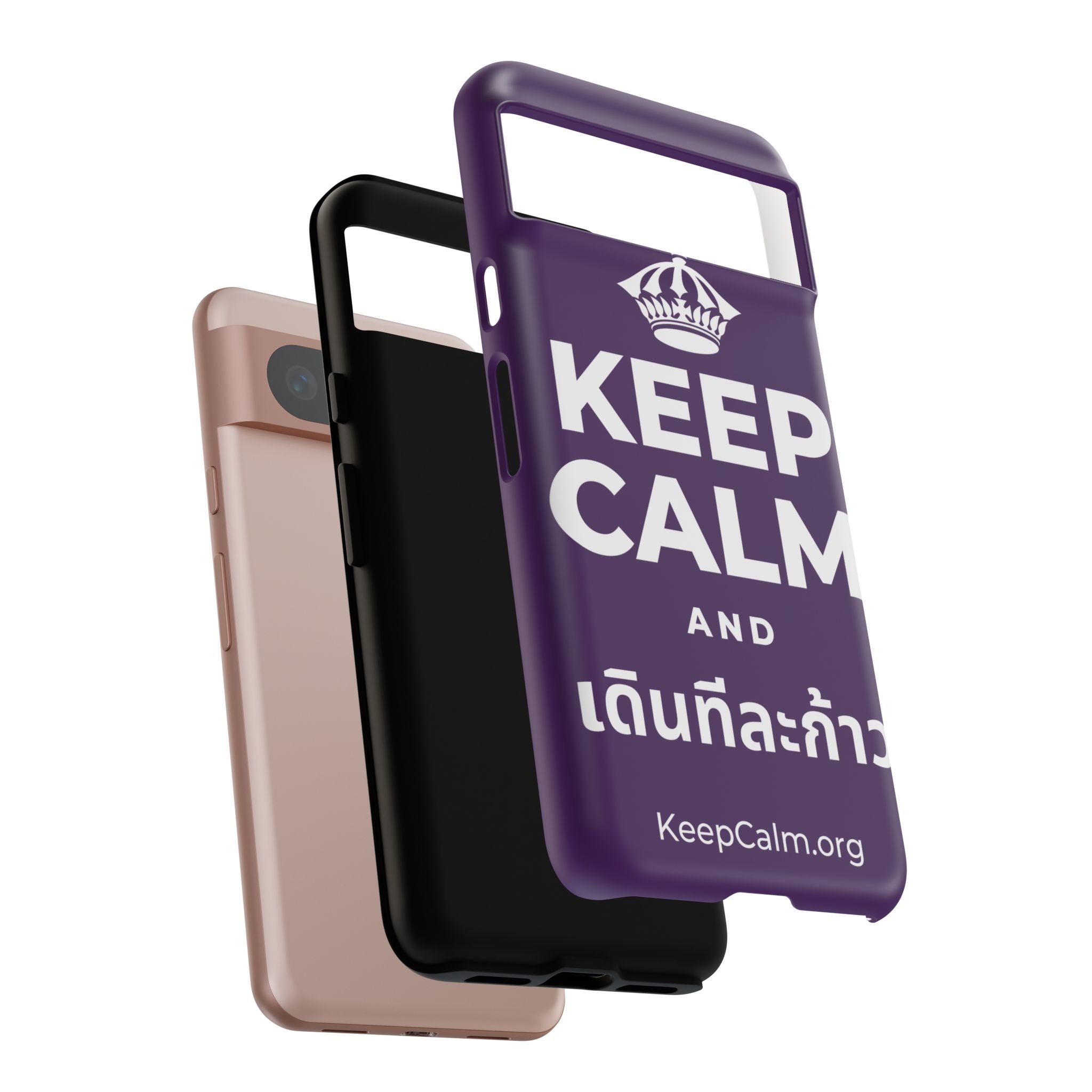 KEEP CALM AND เดินทีละก้าว Phone Case