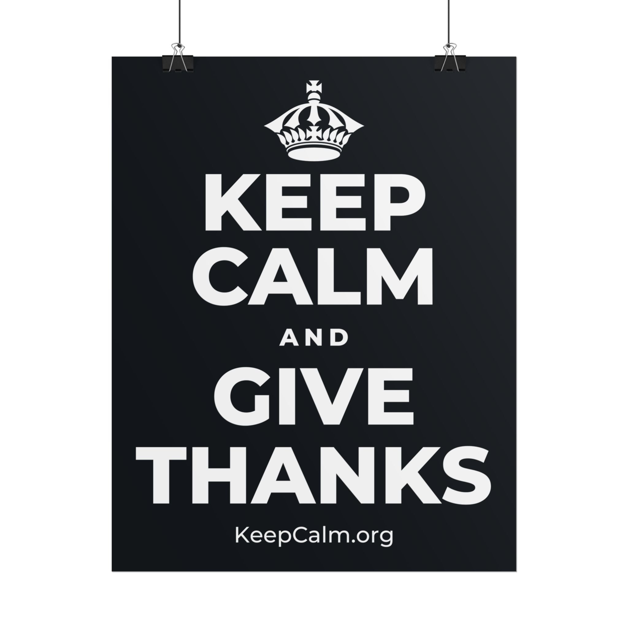 KEEP CALM AND GIVE THANKS Poster (Dark)