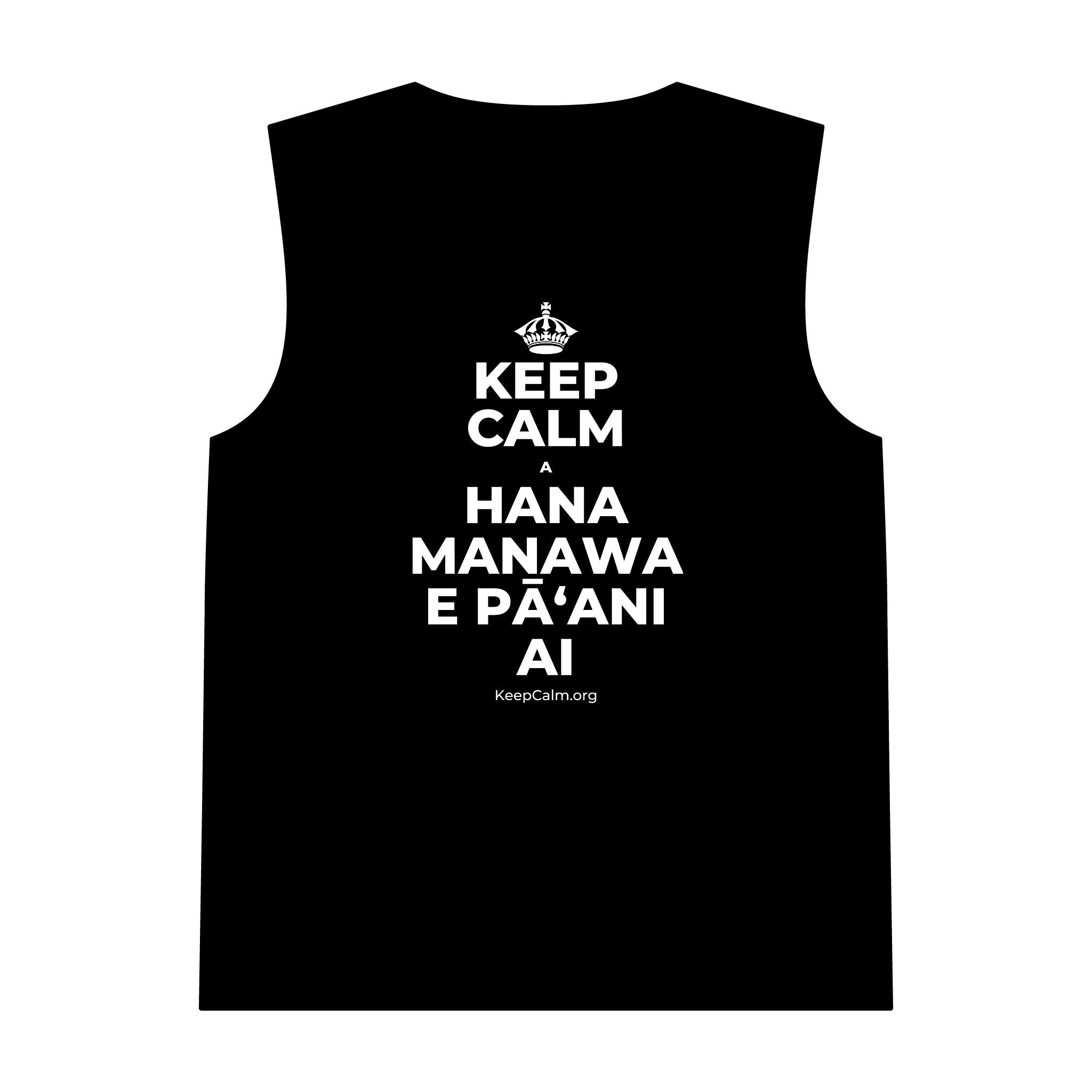 KEEP CALM A HANA MANAWA E PĀʻANI AI Tank Top