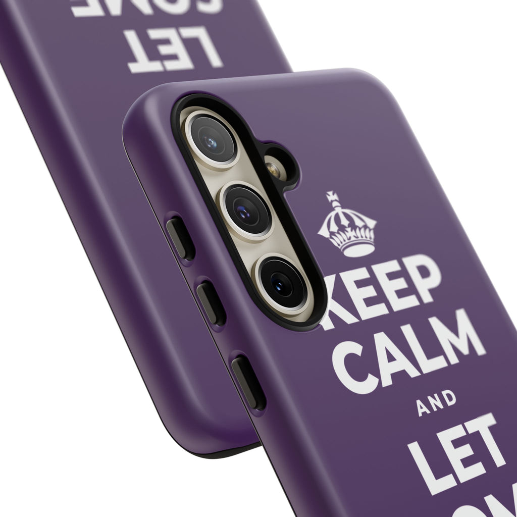KEEP CALM AND LET SOME OF IT GO Phone Case