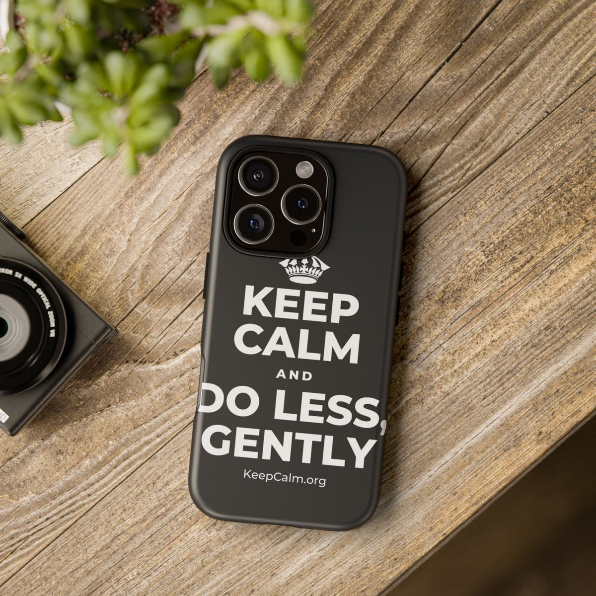 KEEP CALM AND DO LESS, GENTLY Phone Case (Dark)