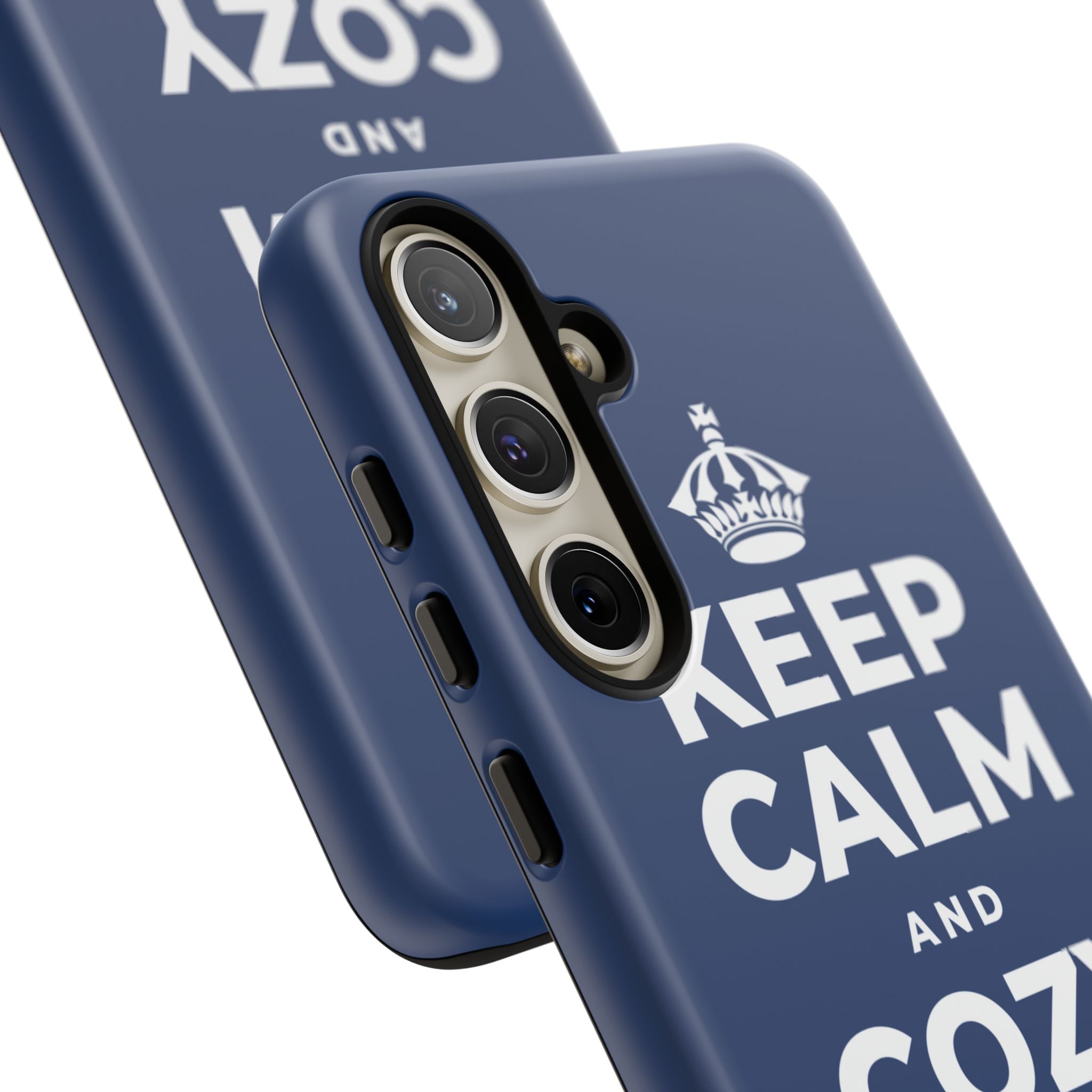 KEEP CALM AND COZY UP INSIDE Phone Case