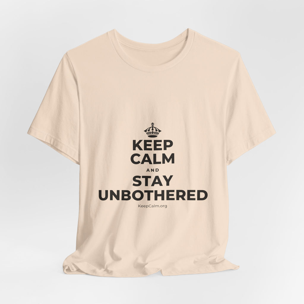 KEEP CALM AND STAY UNBOTHERED T-Shirt (Soft Cream–Heather Mauve)