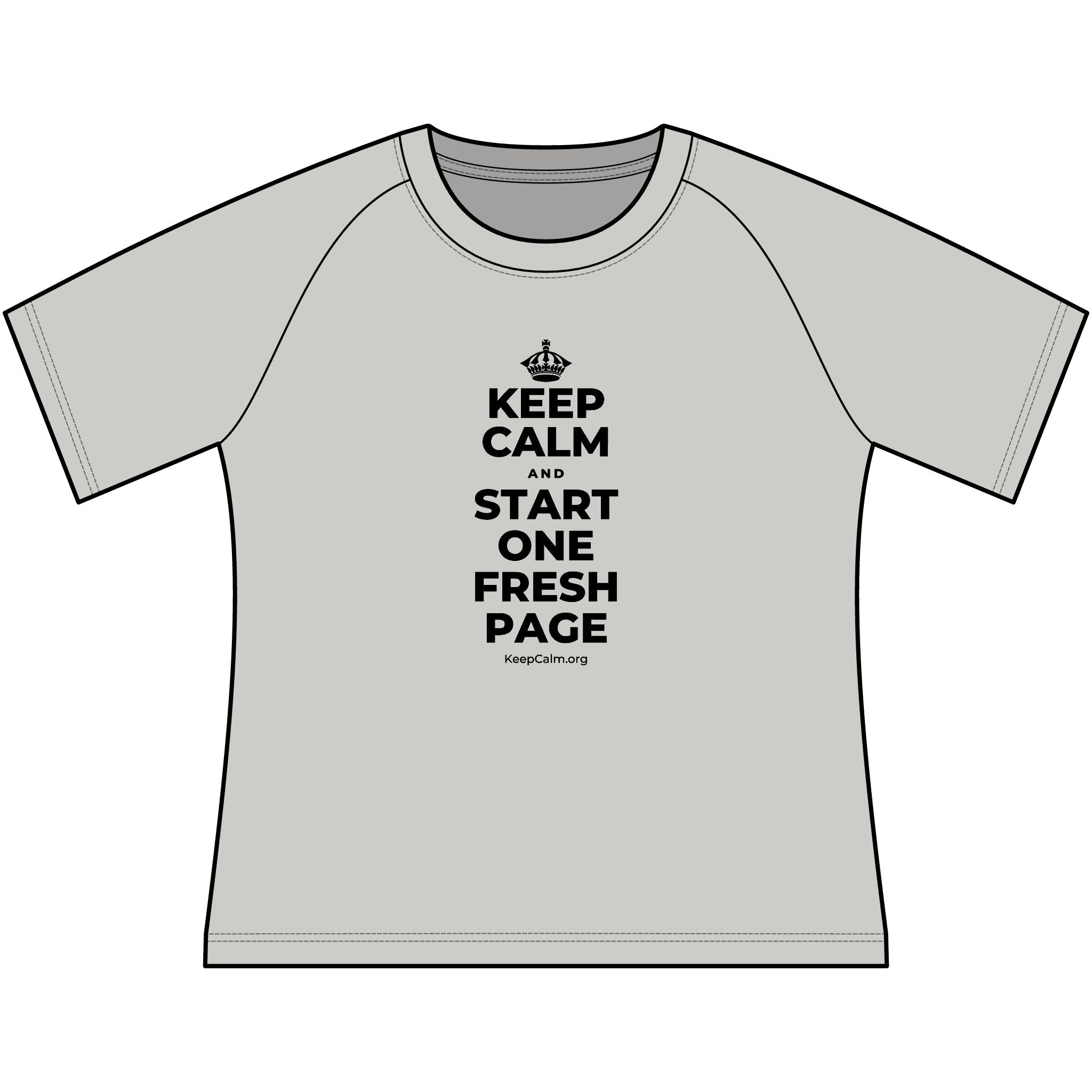 KEEP CALM AND START ONE FRESH PAGE Women's Raglan Tee