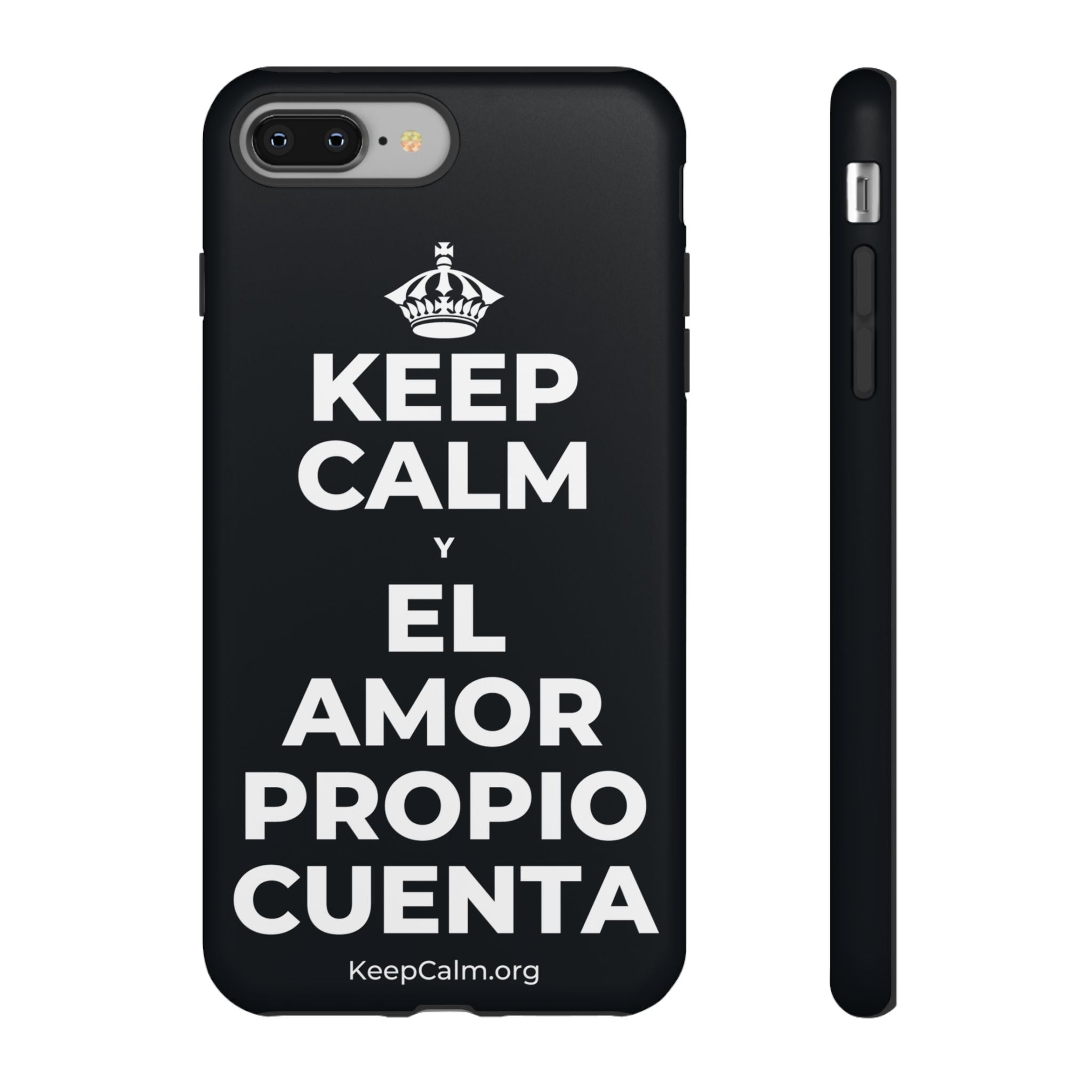 KEEP CALM Y EL AMOR PROPIO CUENTA Phone Case (Dark)