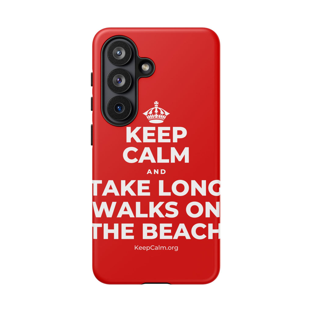KEEP CALM AND TAKE LONG WALKS ON THE BEACH Phone Case
