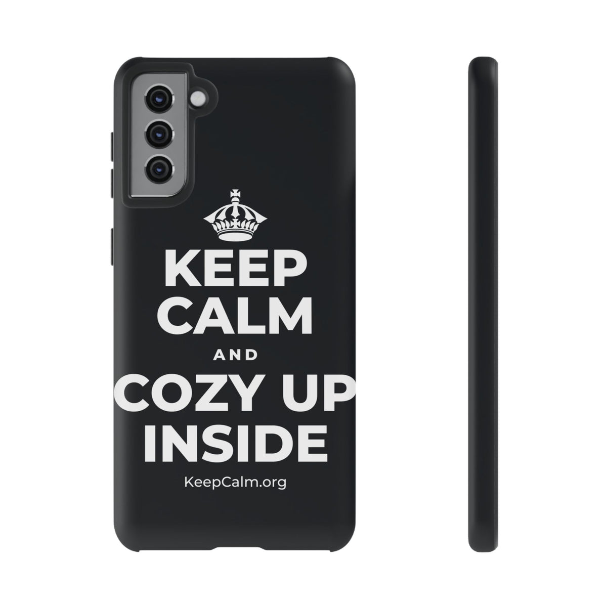 KEEP CALM AND COZY UP INSIDE Phone Case (Dark)
