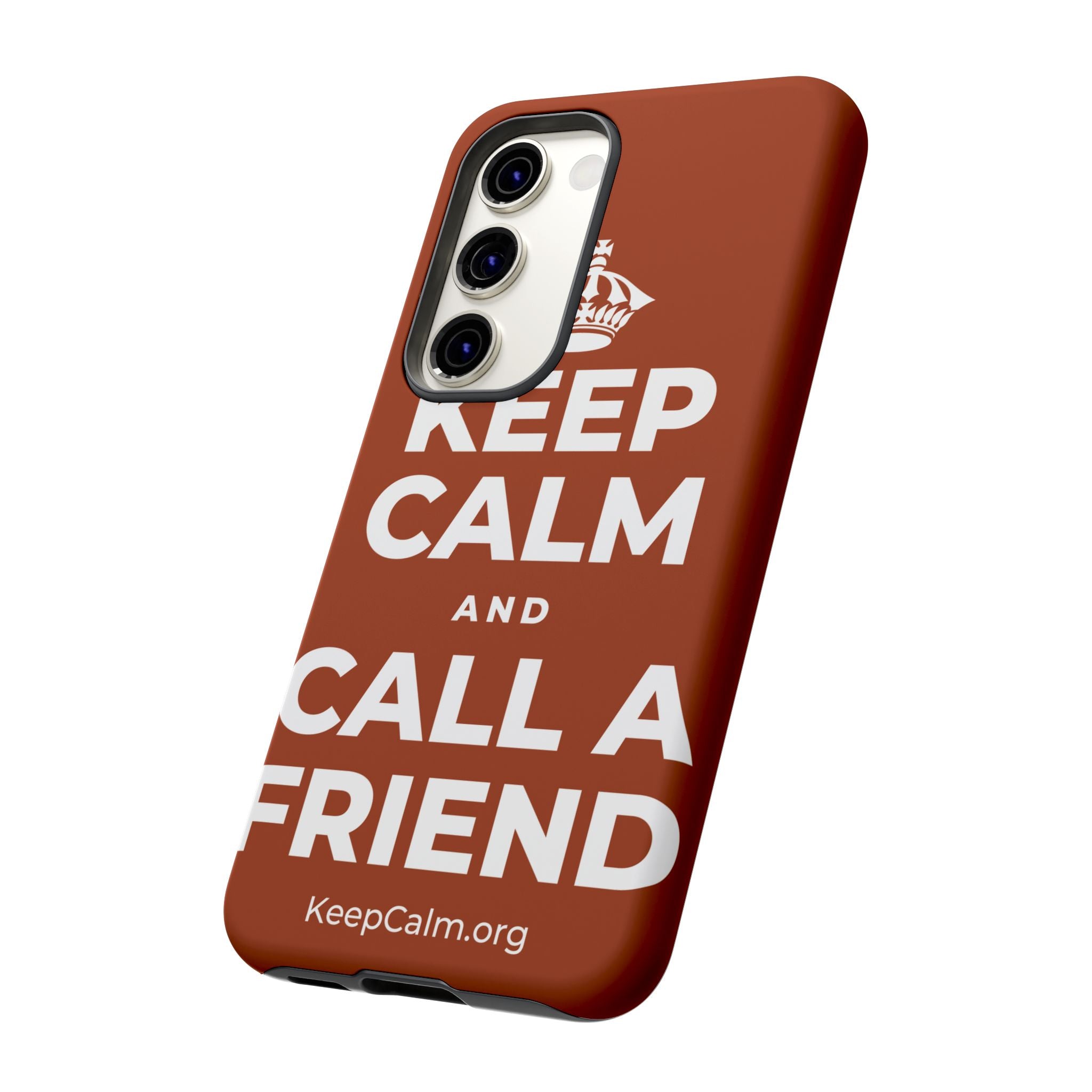 KEEP CALM AND CALL A FRIEND Phone Case