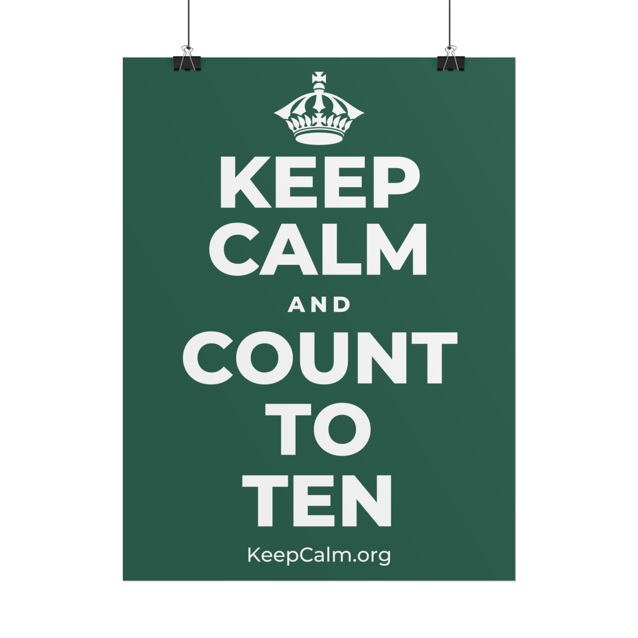 KEEP CALM AND COUNT TO TEN Poster