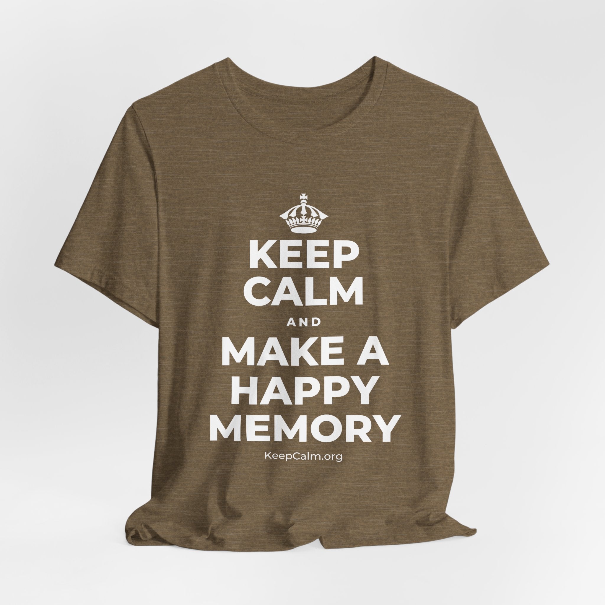 KEEP CALM AND MAKE A HAPPY MEMORY T-Shirt (Soft Cream–Heather Mauve)