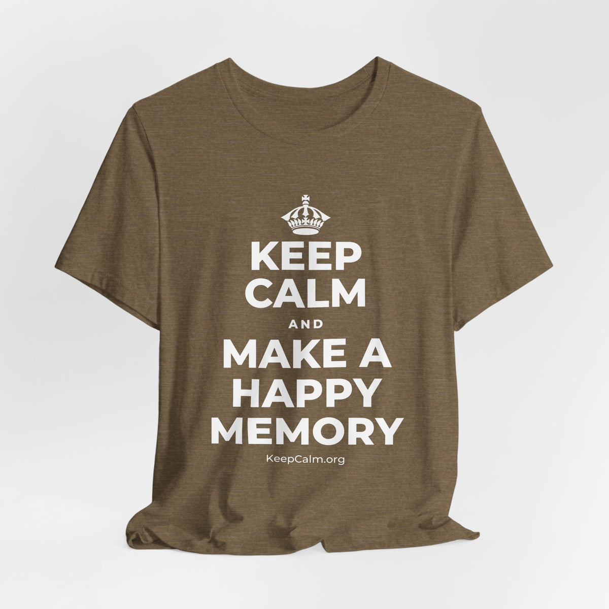 KEEP CALM AND MAKE A HAPPY MEMORY T-Shirt (Soft Cream–Heather Mauve)