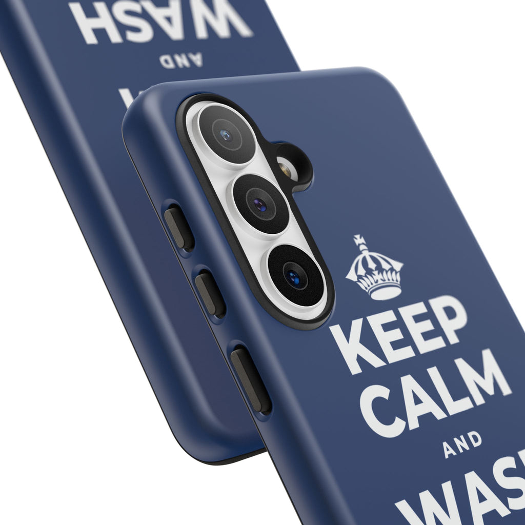 KEEP CALM AND WASH AWAY REGRETS Phone Case