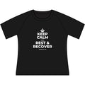 KEEP CALM AND REST & RECOVER Women's Raglan Tee