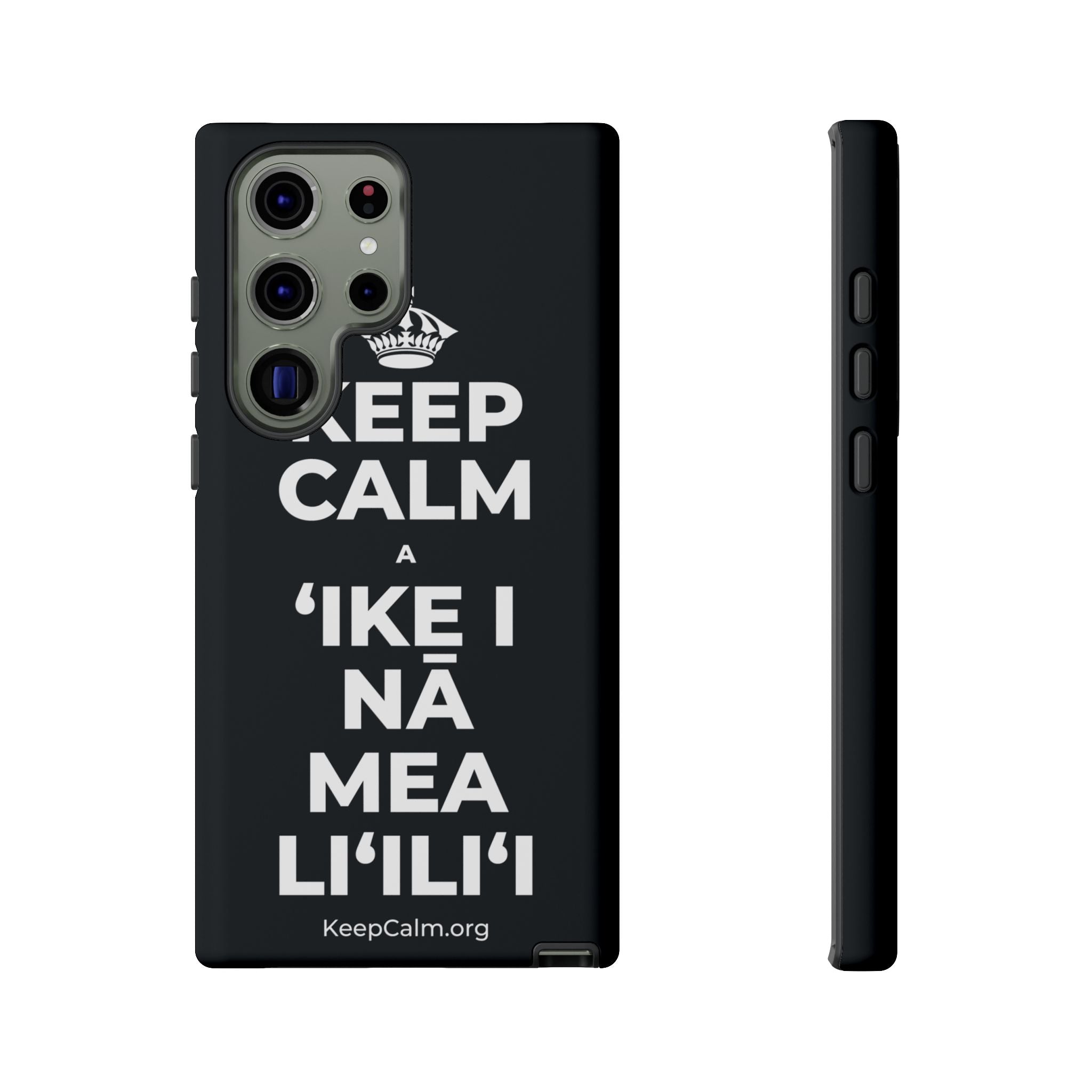 KEEP CALM A ʻIKE I NĀ MEA LIʻILIʻI Phone Case (Dark)