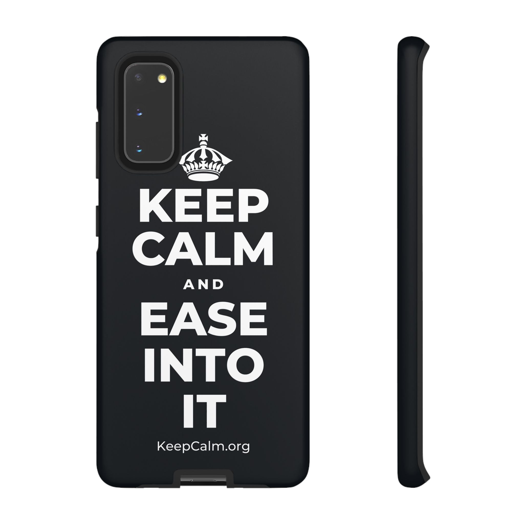 KEEP CALM AND EASE INTO IT Phone Case (Dark)