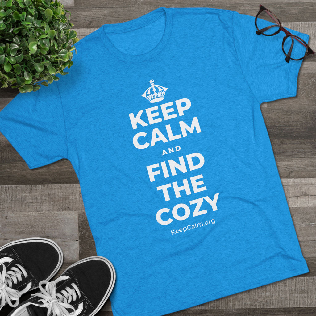 KEEP CALM AND FIND THE COZY Tri-Blend Tee