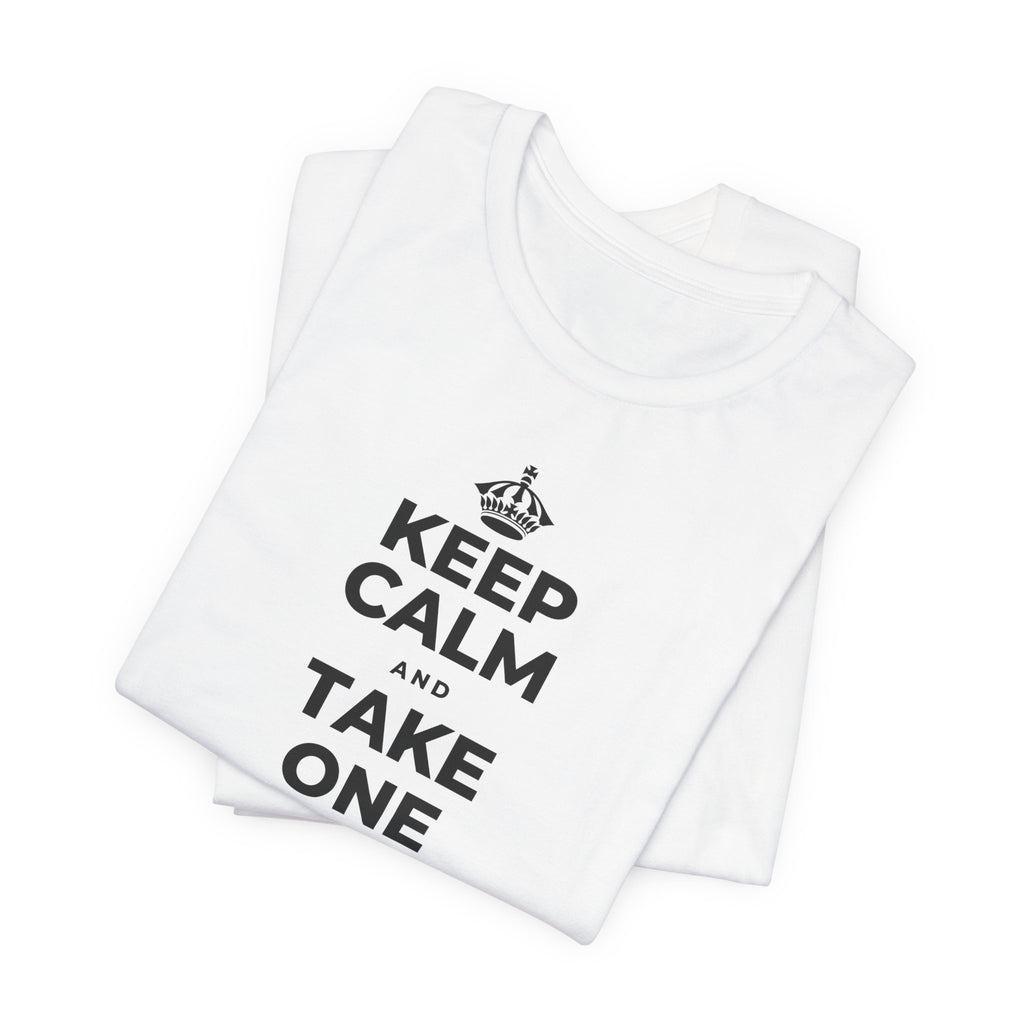 KEEP CALM AND TAKE ONE GOOD DAY AT A TIME T-Shirt (White–Asphalt)