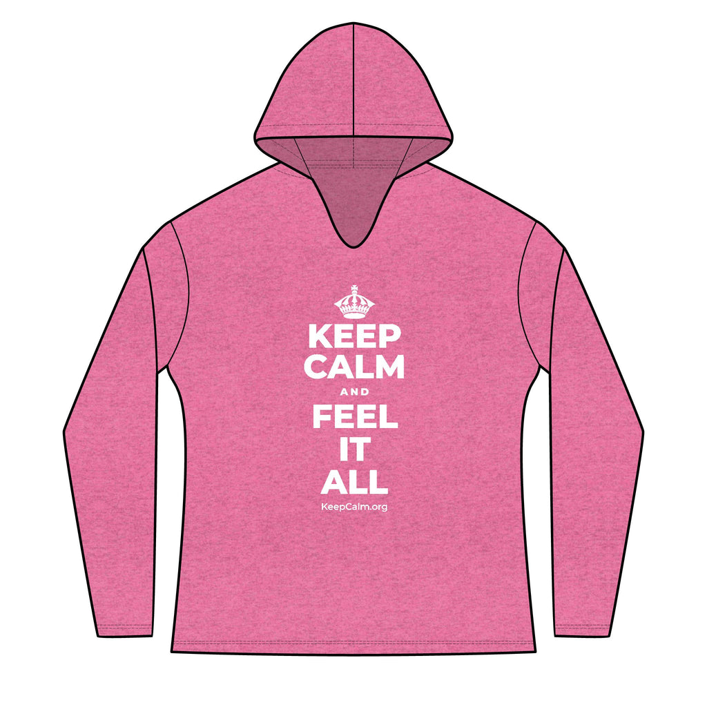 KEEP CALM AND FEEL IT ALL Women's Long Sleeve Hoodie