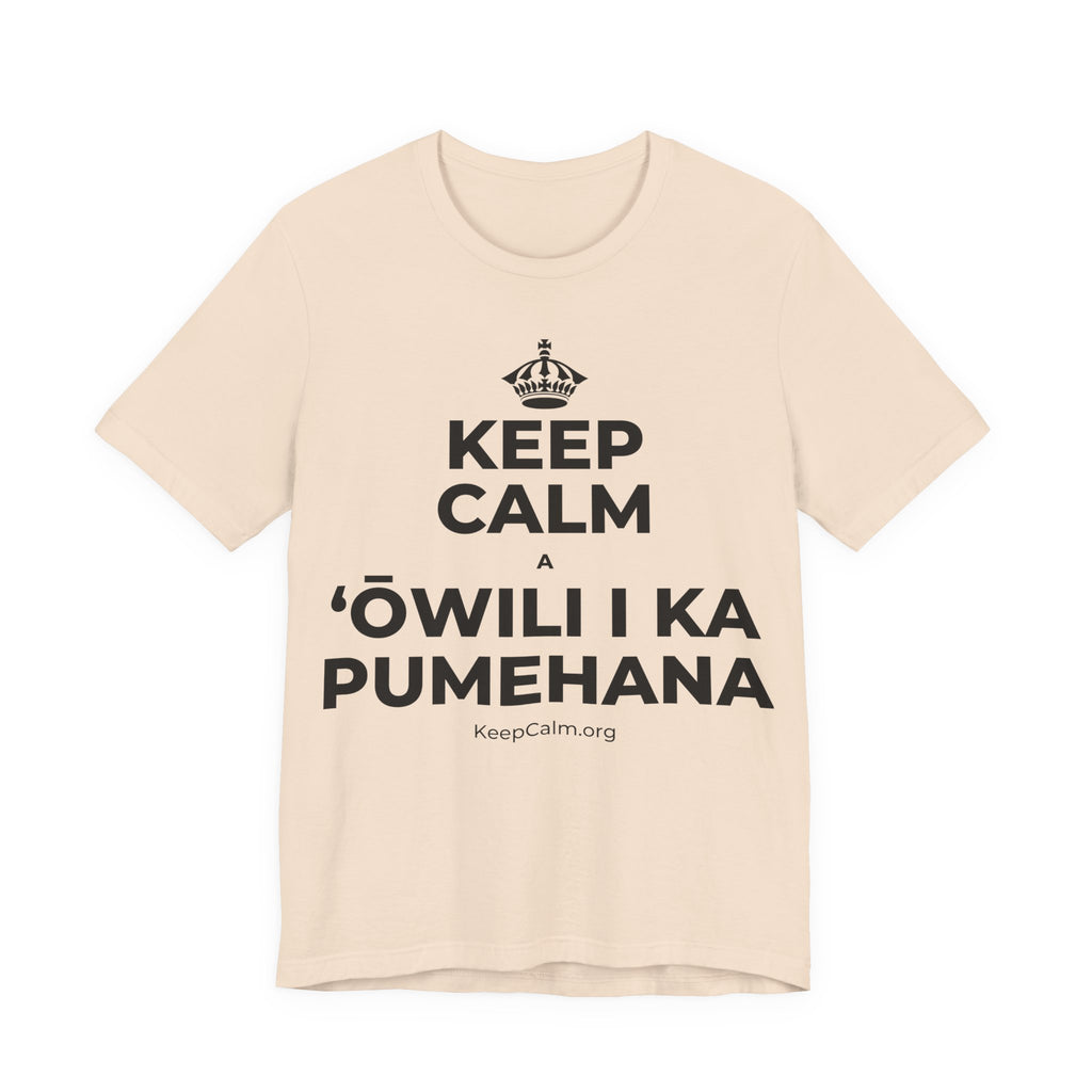 KEEP CALM A ʻŌWILI I KA PUMEHANA T-Shirt (Soft Cream–Heather Mauve)