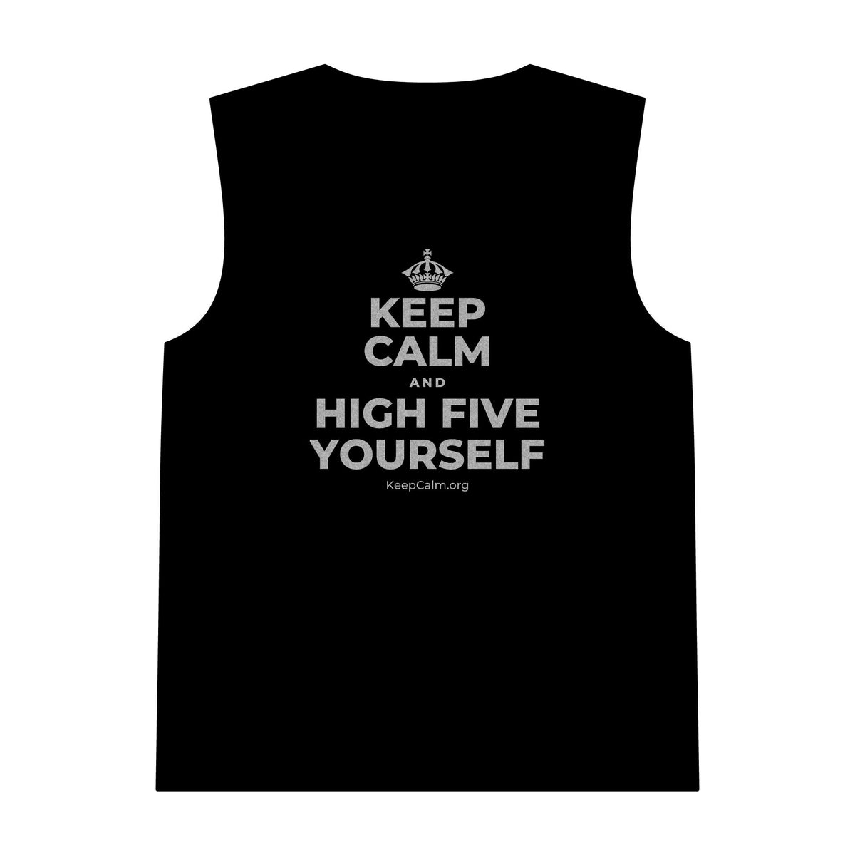KEEP CALM AND HIGH FIVE YOURSELF Tank Top