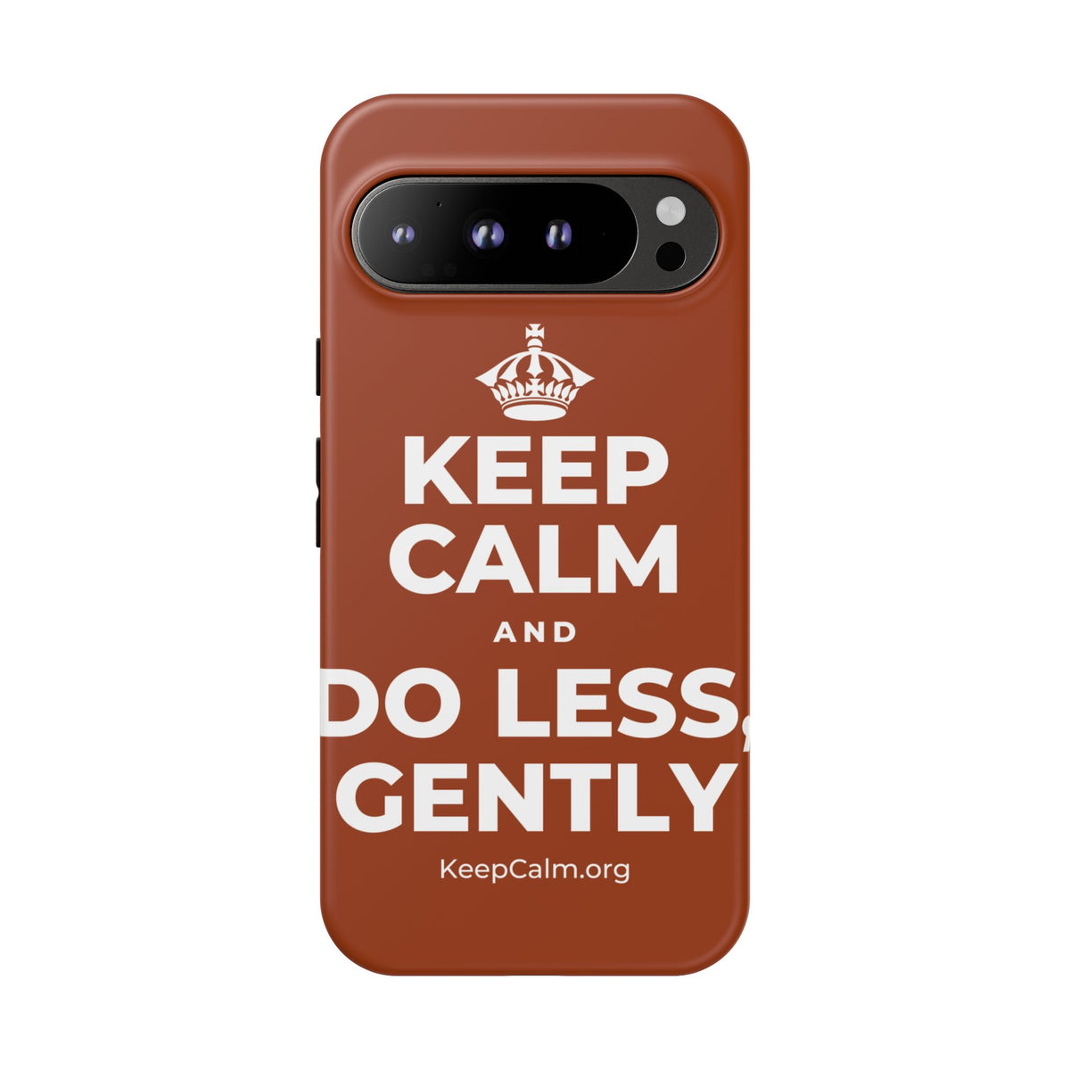 KEEP CALM AND DO LESS, GENTLY Phone Case