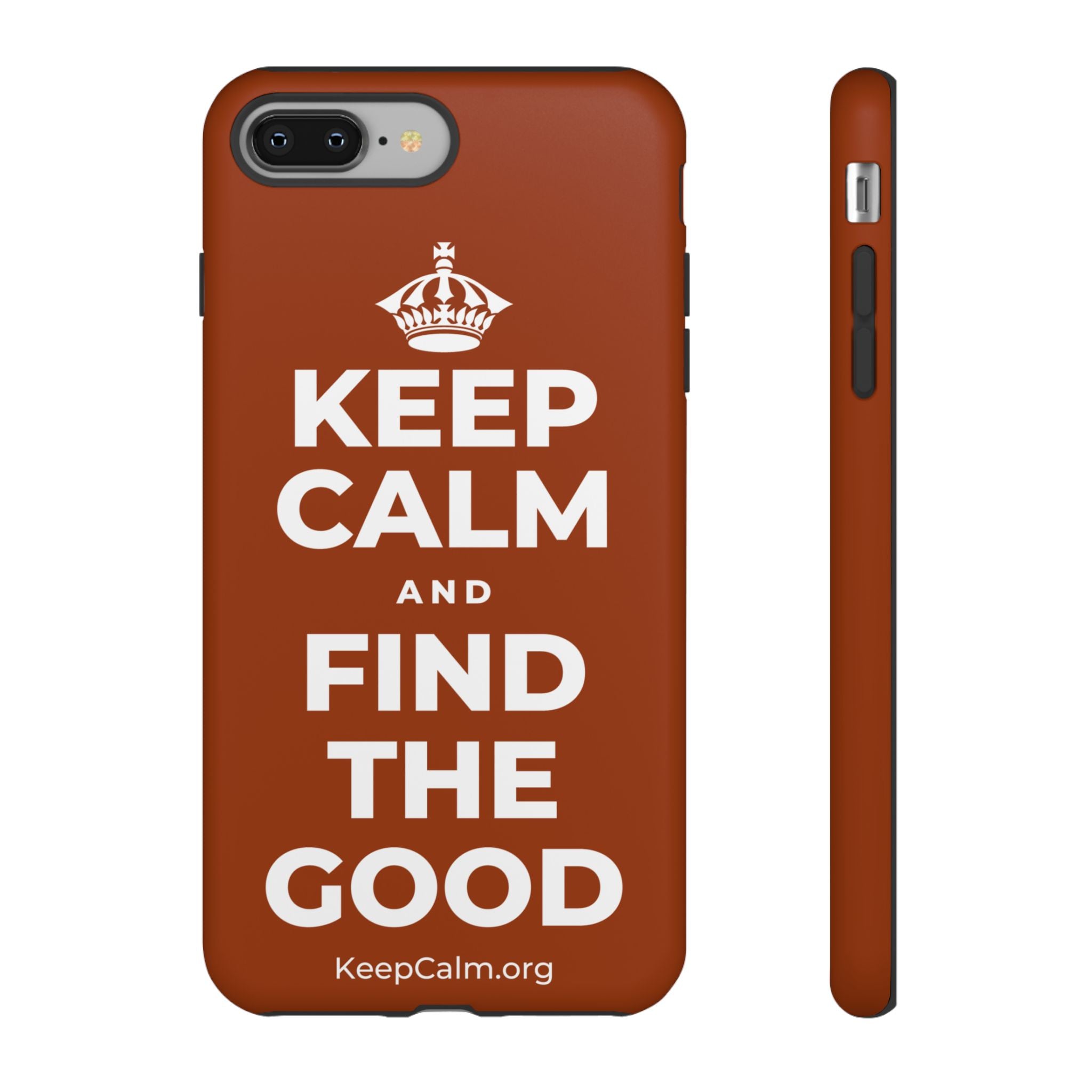 KEEP CALM AND FIND THE GOOD Phone Case