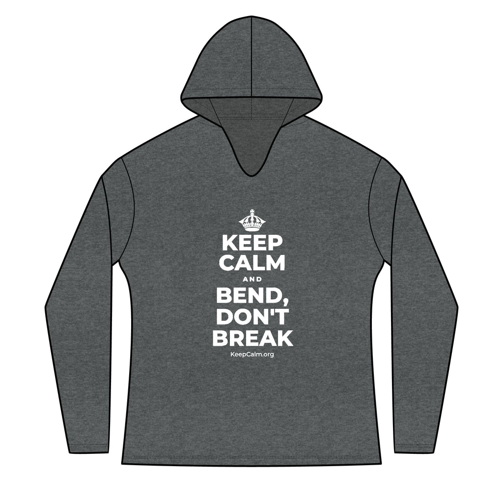 KEEP CALM AND BEND, DON'T BREAK Women's Long Sleeve Hoodie