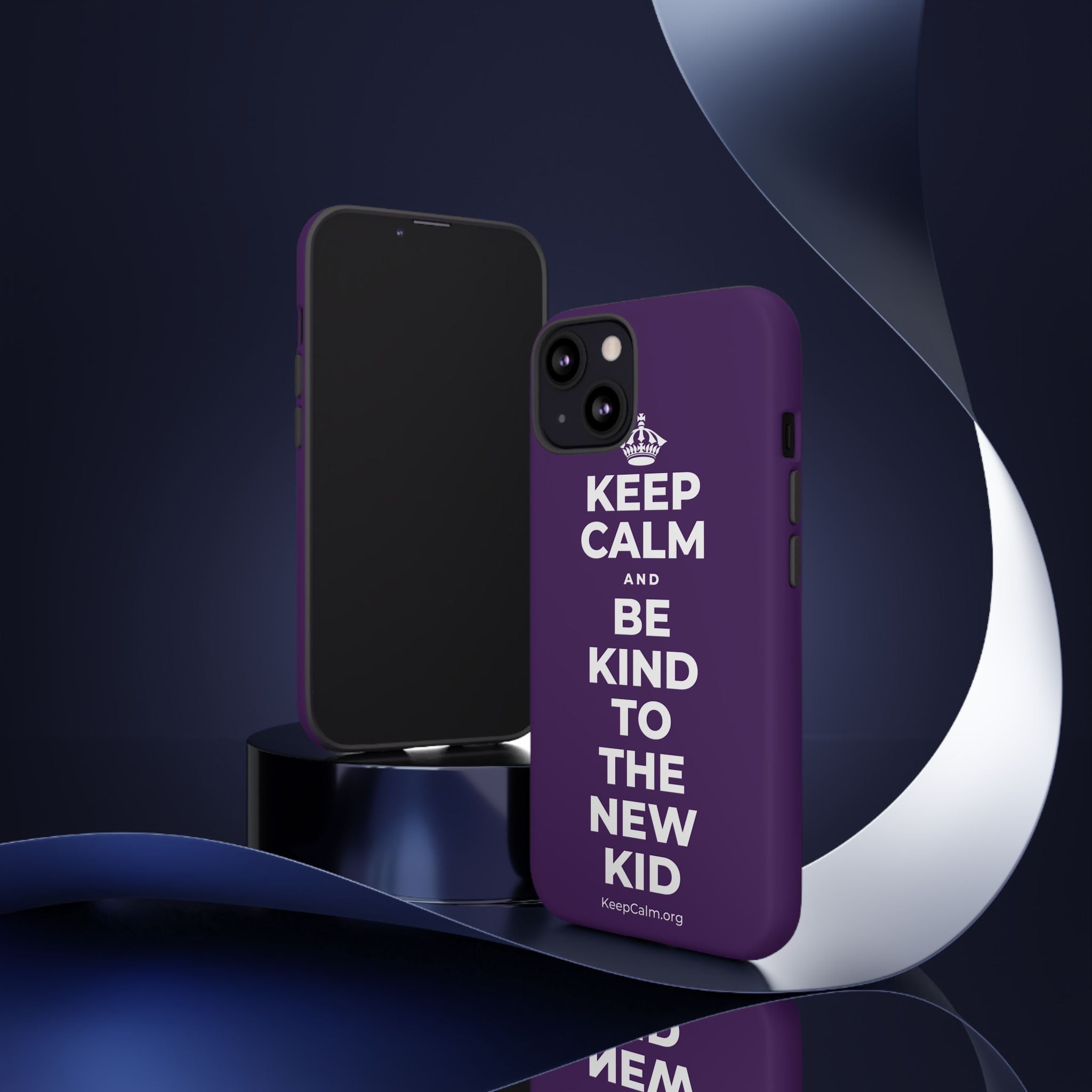 KEEP CALM AND BE KIND TO THE NEW KID Phone Case