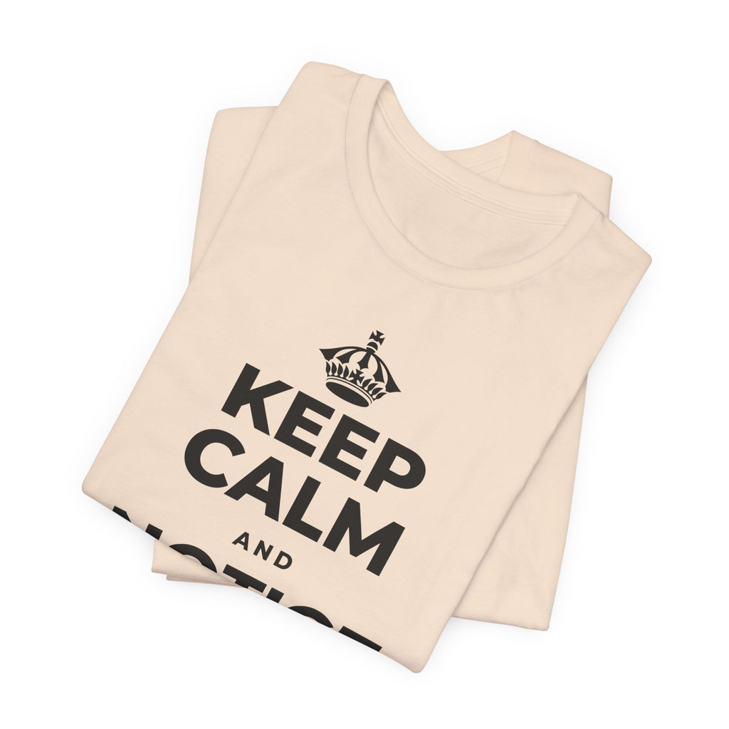 KEEP CALM AND NOTICE THE GOOD T-Shirt (Soft Cream–Heather Mauve)