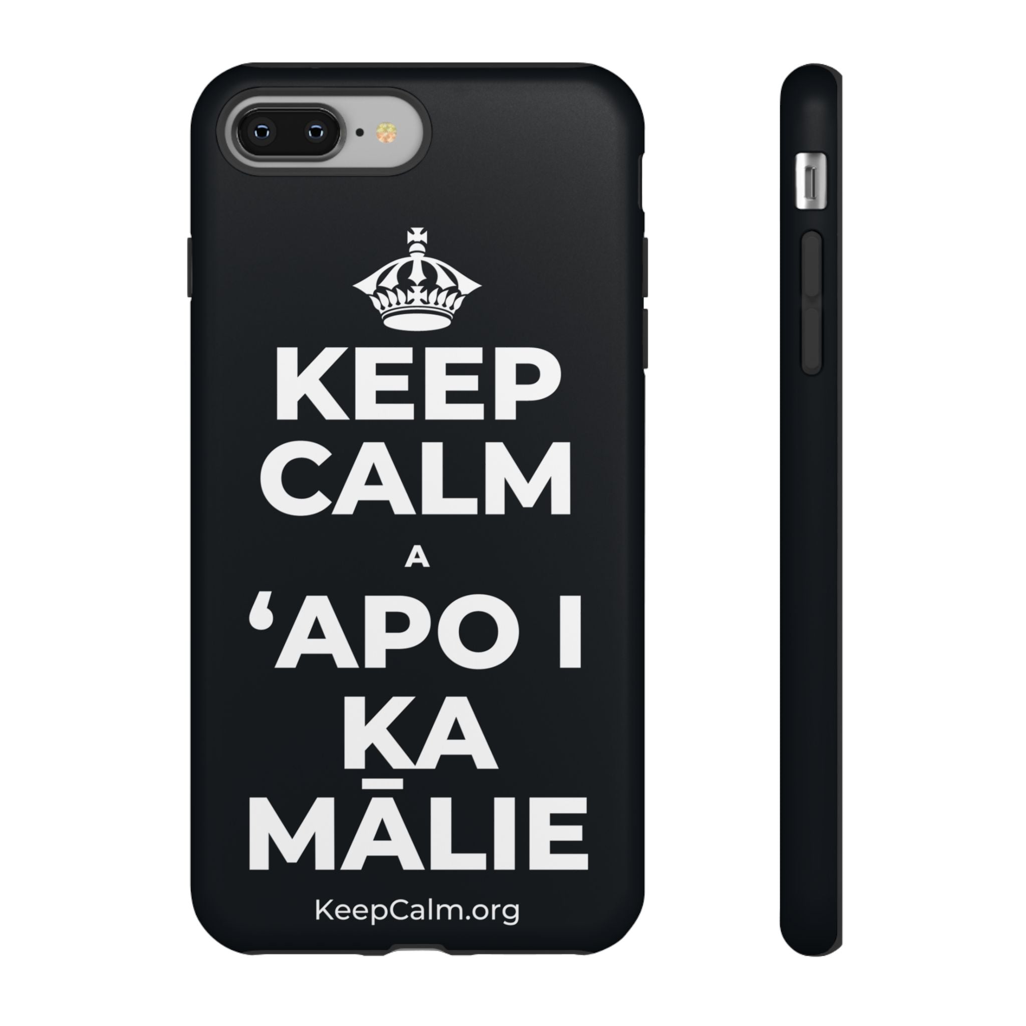 KEEP CALM A ʻAPO I KA MĀLIE Phone Case (Dark)