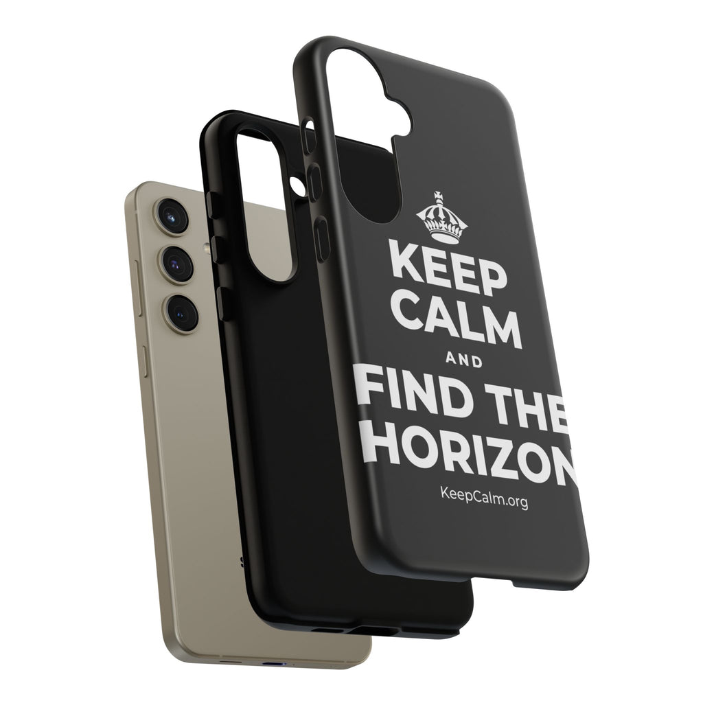 KEEP CALM AND FIND THE HORIZON Phone Case