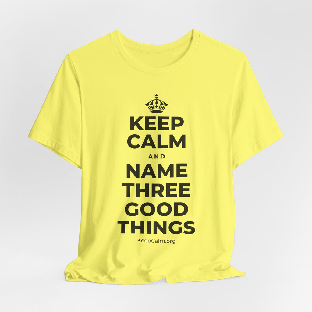KEEP CALM AND NAME THREE GOOD THINGS T-Shirt (Soft Cream–Heather Mauve)