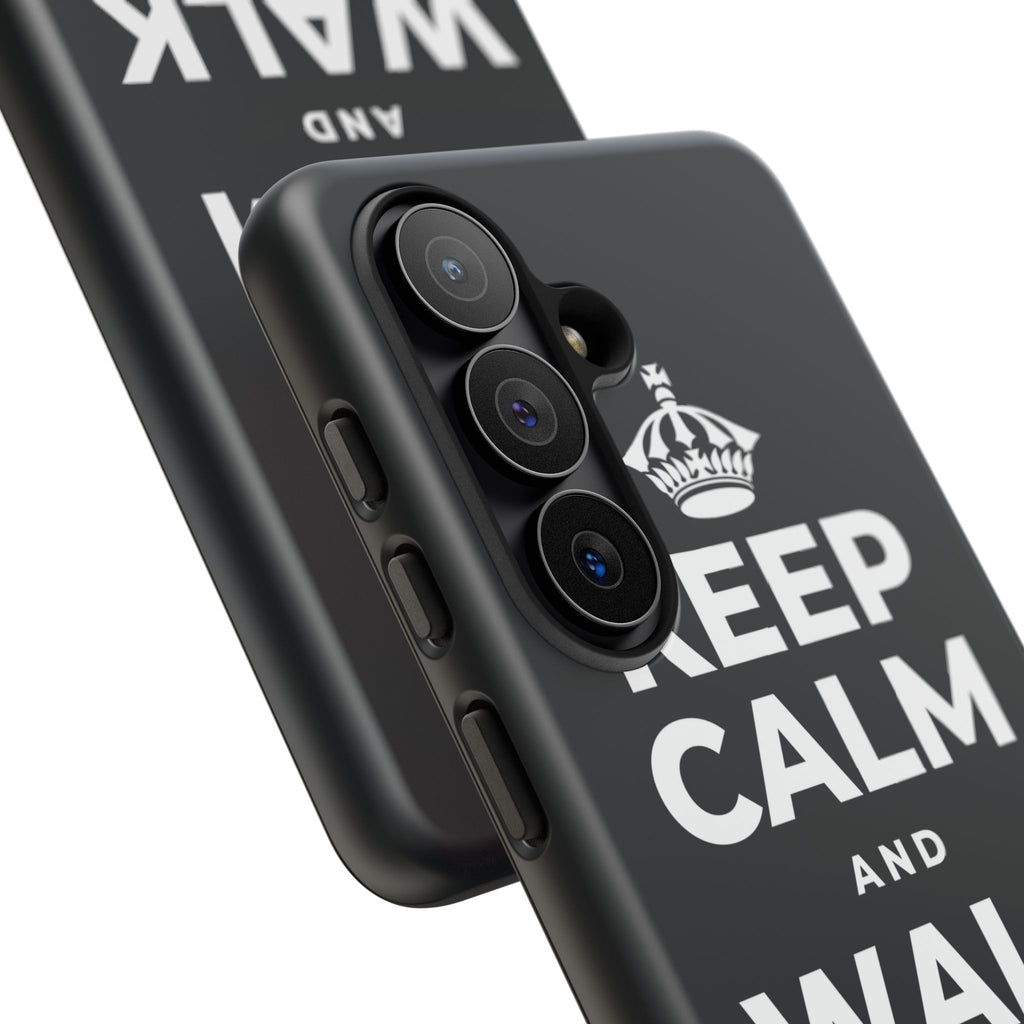 KEEP CALM AND WALK IT OFF Phone Case (Dark)