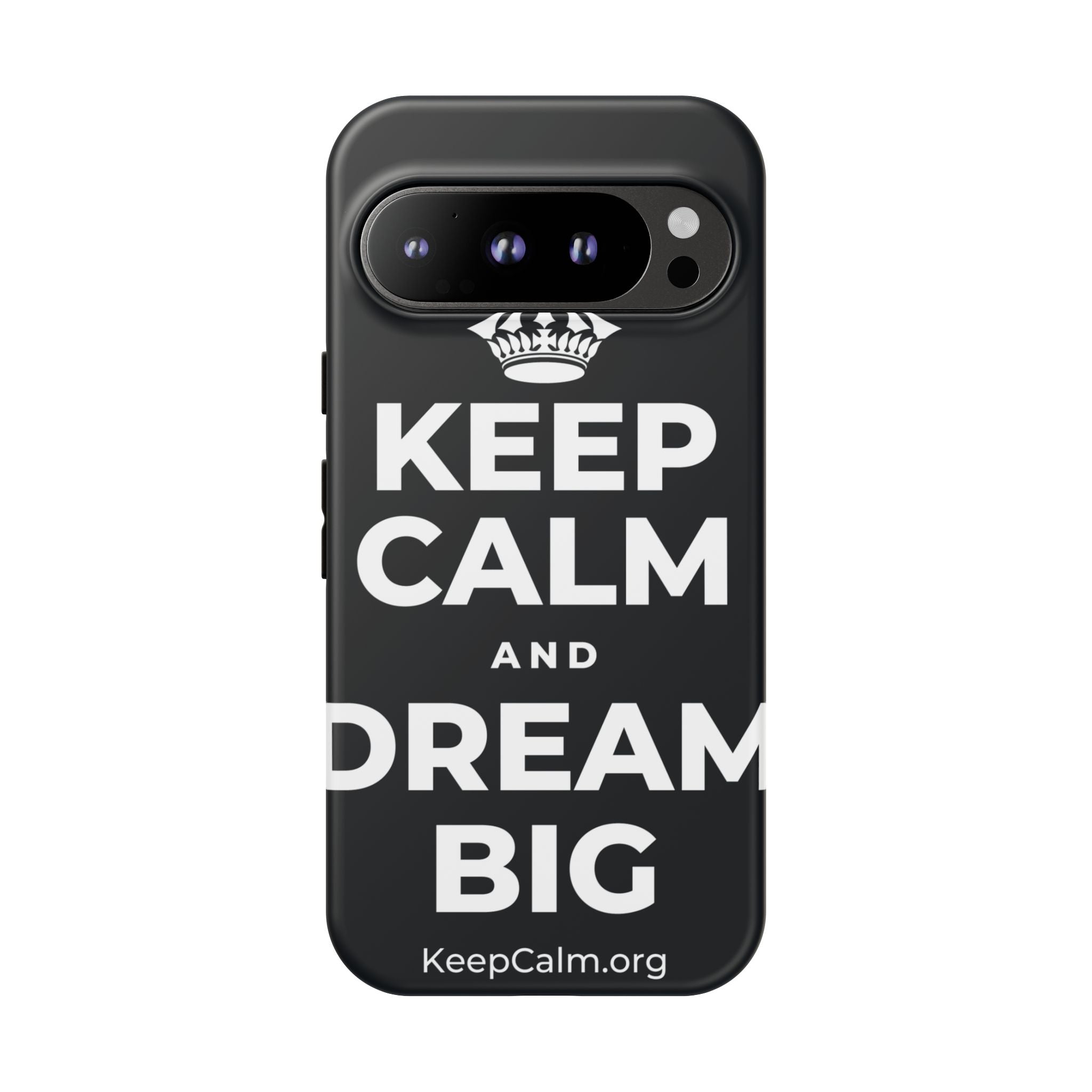 KEEP CALM AND DREAM BIG Phone Case (Dark)