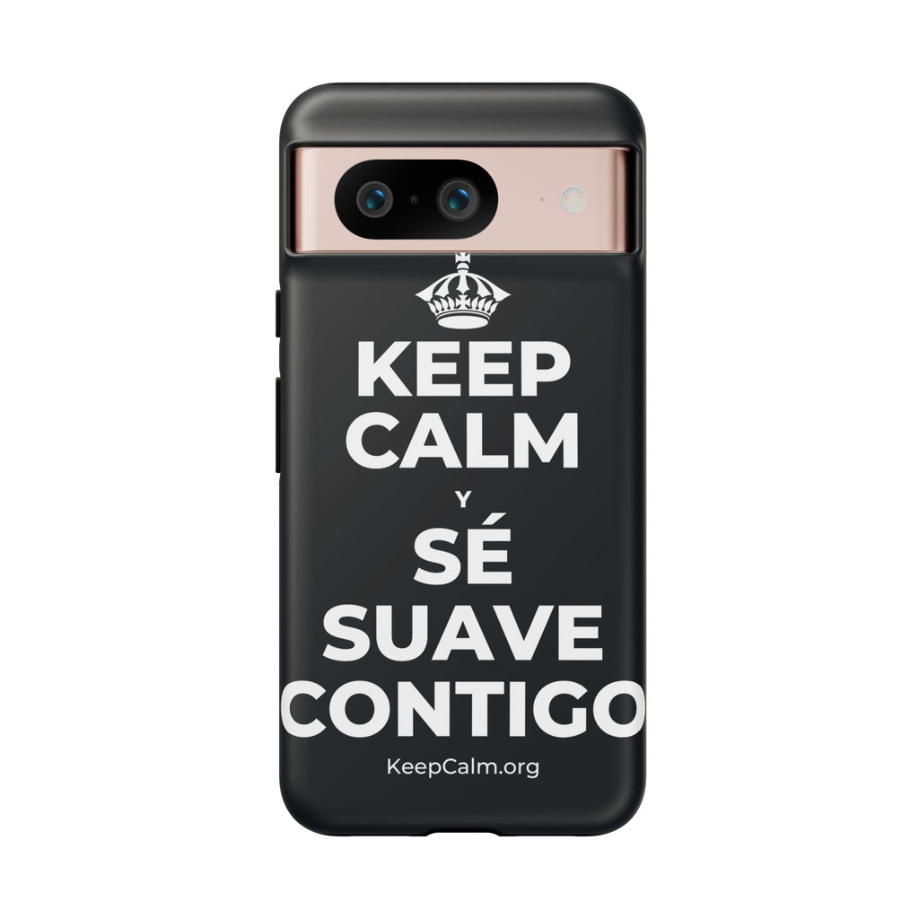 KEEP CALM Y SÉ SUAVE CONTIGO Phone Case (Dark)
