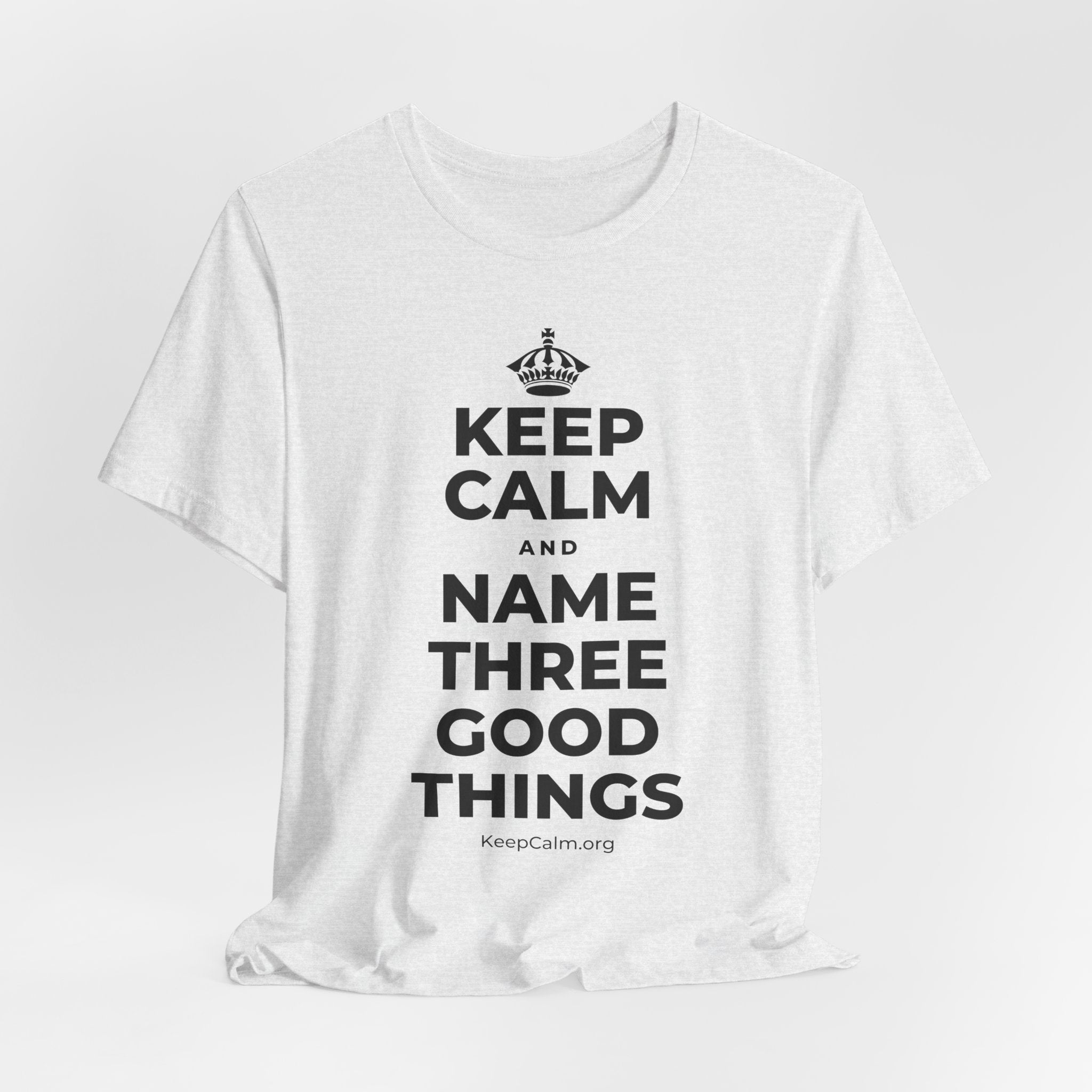 KEEP CALM AND NAME THREE GOOD THINGS T-Shirt (Soft Cream–Heather Mauve)