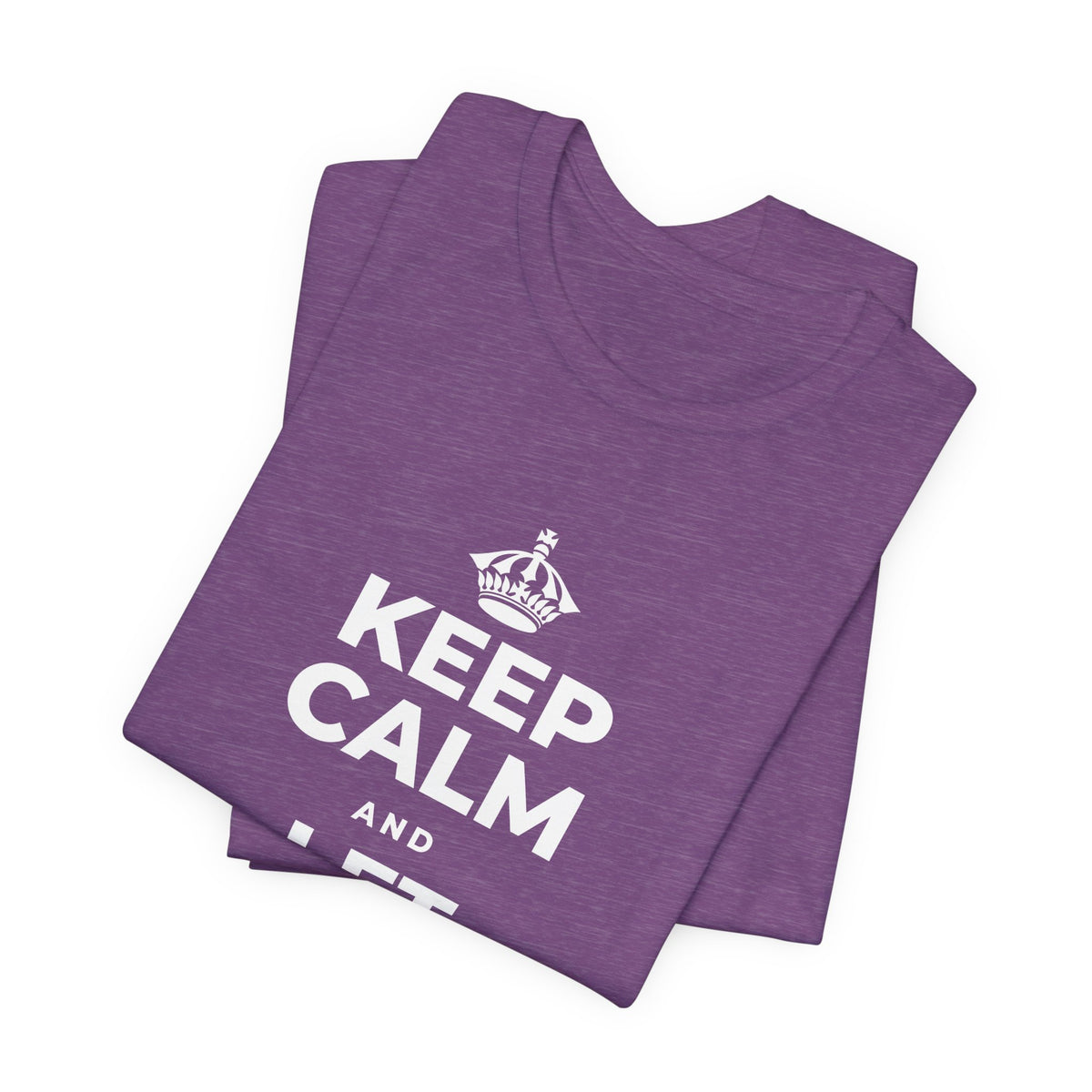 KEEP CALM AND LET YOURSELF ENJOY IT T-Shirt (Baby Blue–Silver)