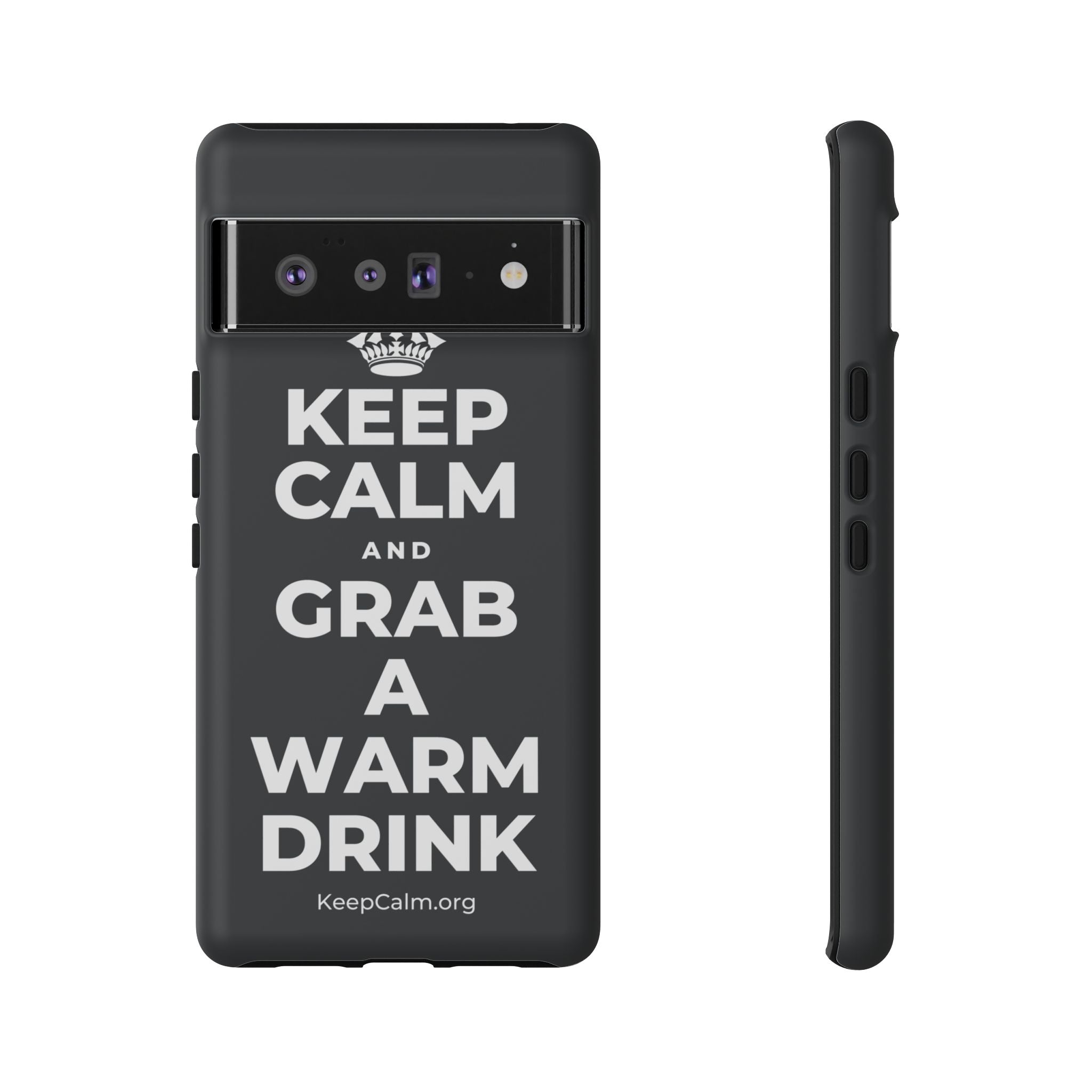 KEEP CALM AND GRAB A WARM DRINK Phone Case (Dark)