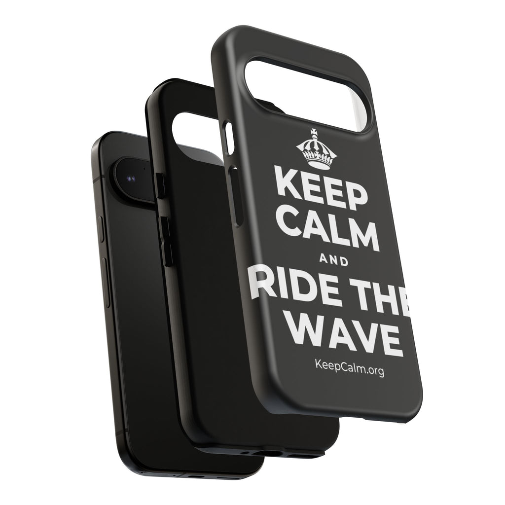 KEEP CALM AND RIDE THE WAVE Phone Case