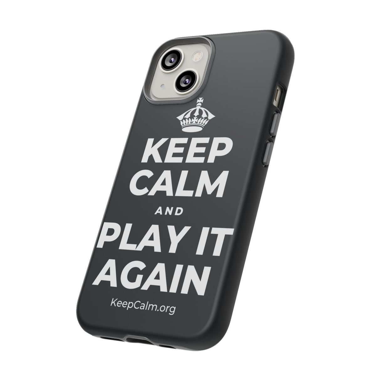 KEEP CALM AND PLAY IT AGAIN Phone Case (Dark)