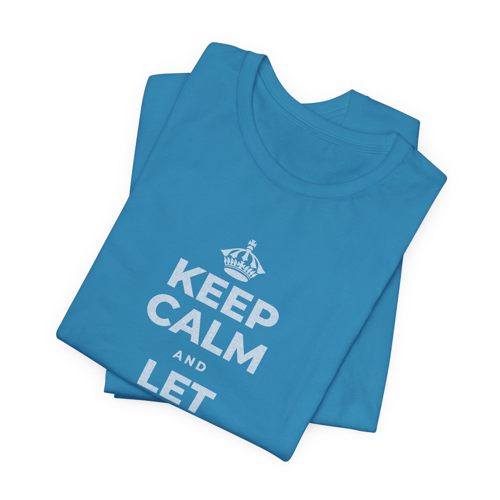 KEEP CALM AND LET YOURSELF SLOW DOWN T-Shirt (White–Asphalt)
