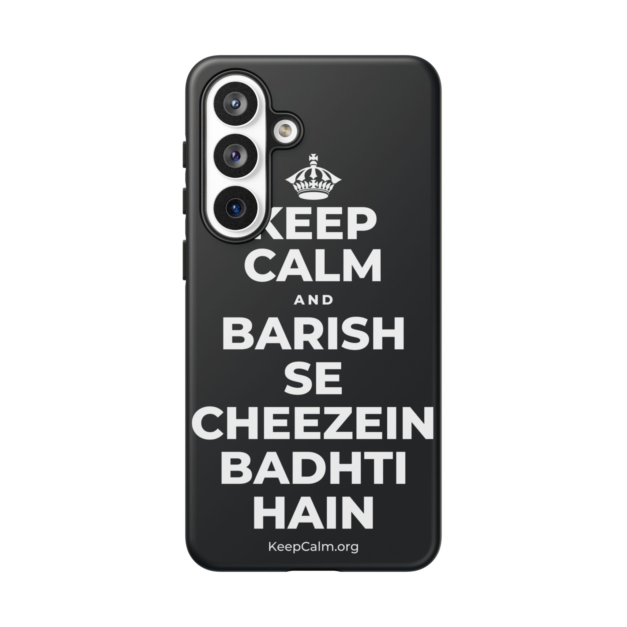 KEEP CALM AND BARISH SE CHEEZEIN BADHTI HAIN Phone Case (Dark)