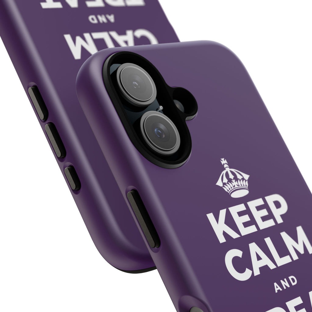 KEEP CALM AND TREAT YOURSELF Phone Case